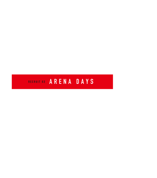 ARENA DAYS
